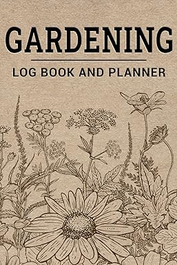 Monthly Garden Journal and Organizer